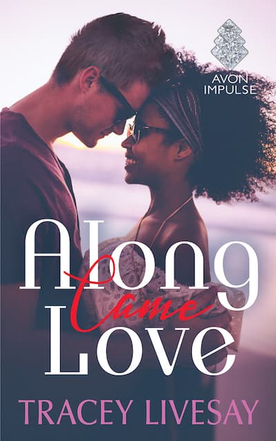 Book cover for Along Came Love by Tracey Livesay